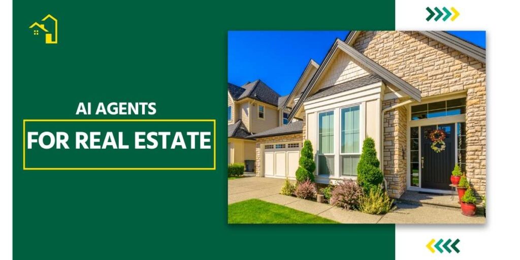 AI Agents for Real Estate
